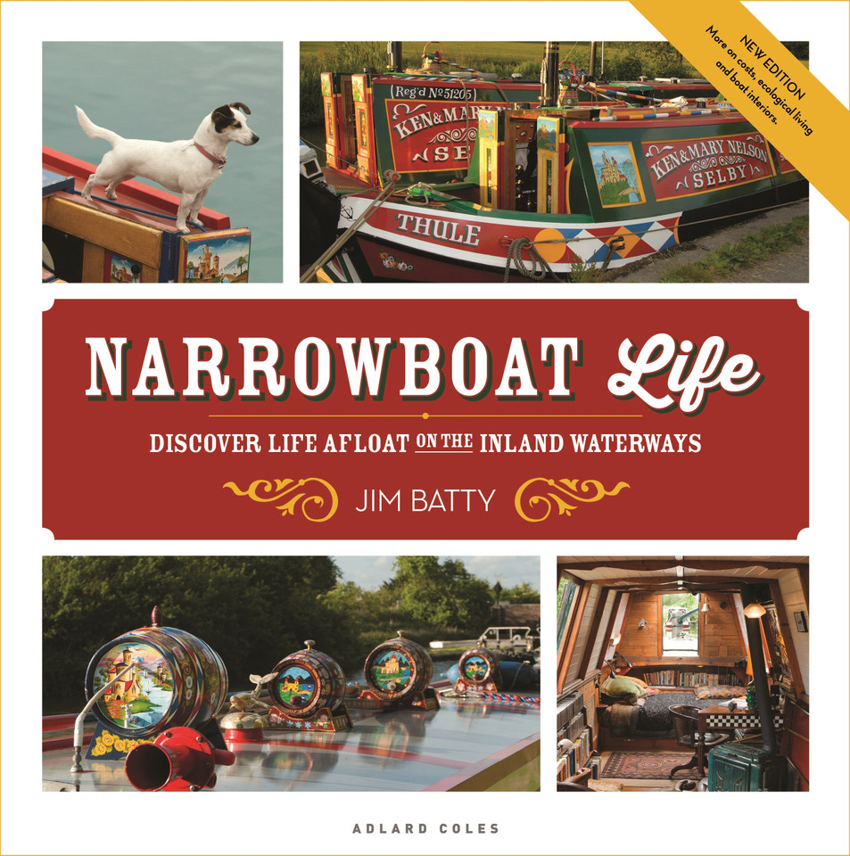 Narrowboat Life: Discover Life Afloat on the Inland Waterways book cover by Jim Batty