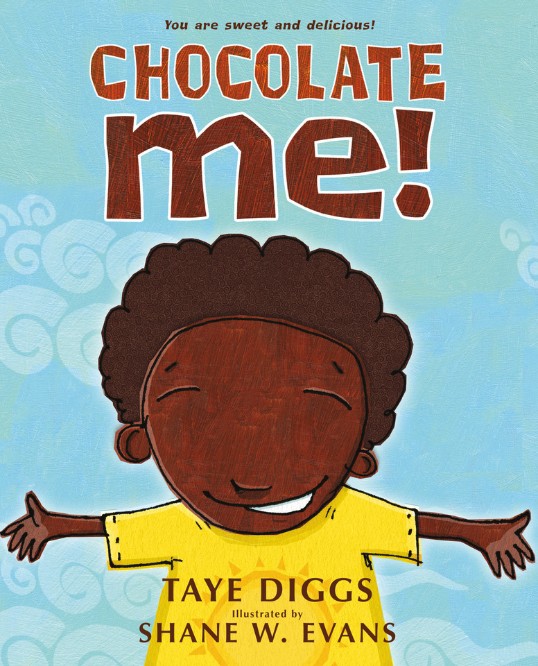 Chocolate Me! book cover by Taye Diggs