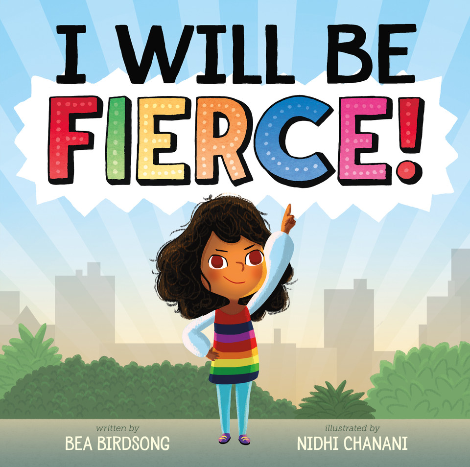I Will Be Fierce book cover by Bea Birdsong