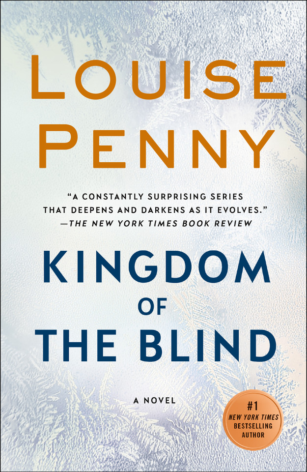 Kingdom of the Blind: A Chief Inspector Gamache Novel (Chief Inspector Gamache Novel #14) book cover by Louise Penny