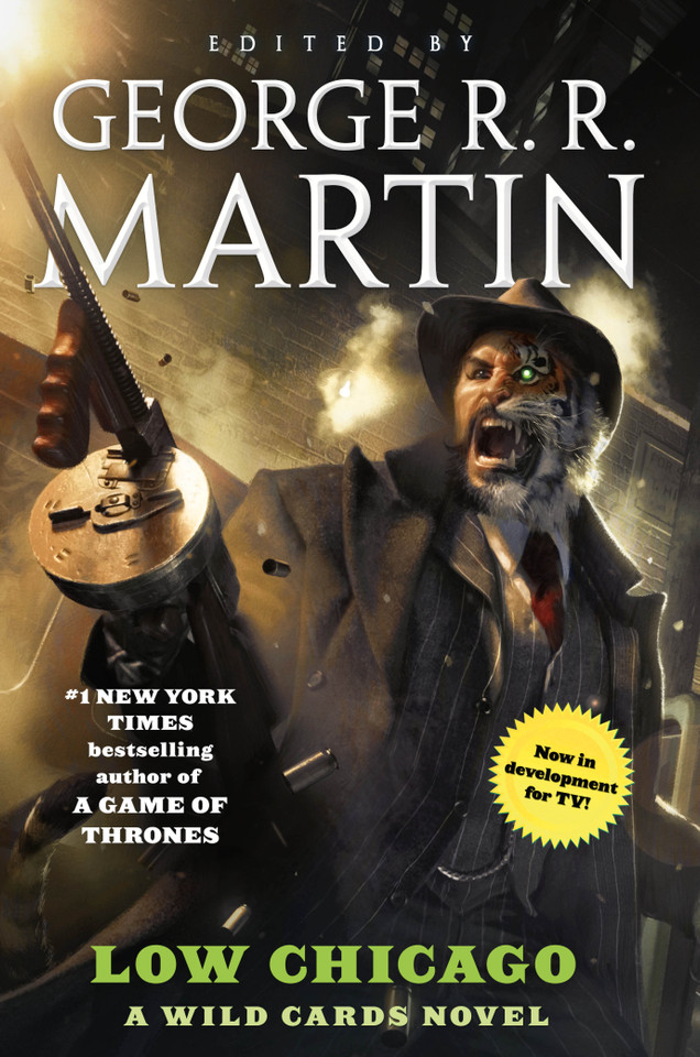 Low Chicago: A Wild Cards Novel (Book Two of the American Triad) (Wild Cards #25) book cover by Wild Cards Trust
