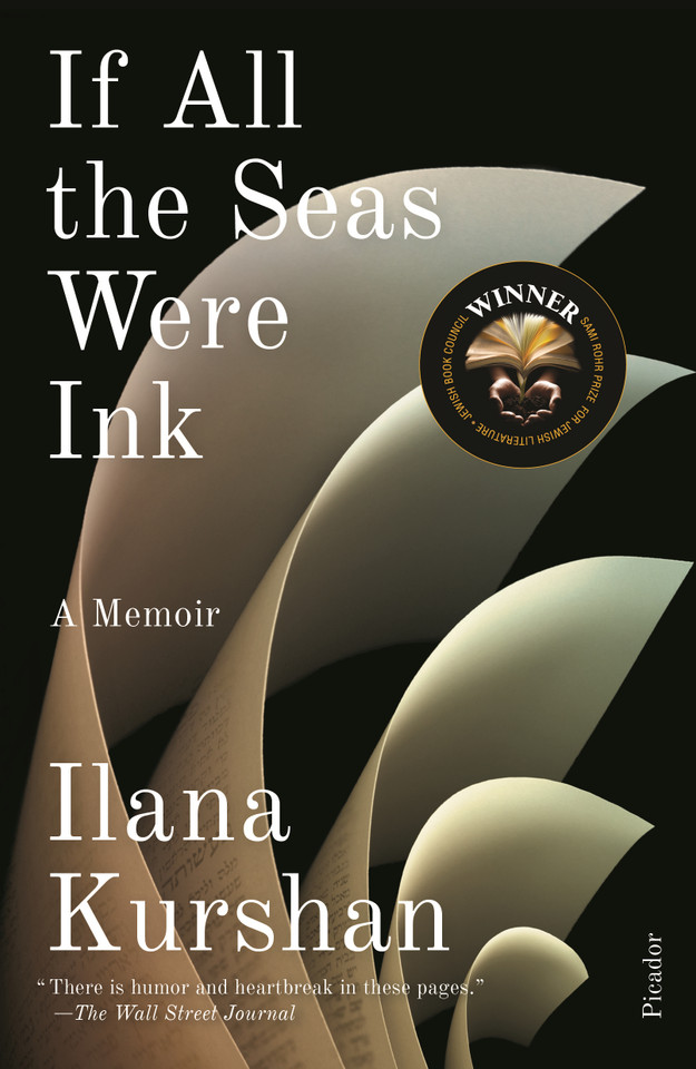 If All the Seas Were Ink: A Memoir book cover by Ilana Kurshan