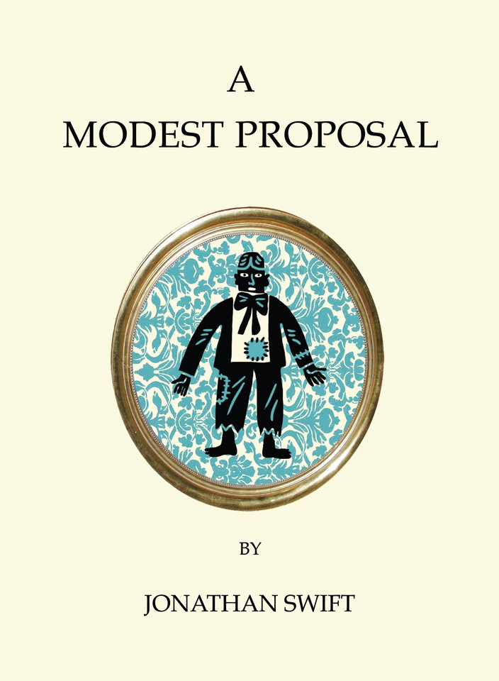 A Modest Proposal and Other Writings (Quirky Classics) book cover by Jonathan Swift