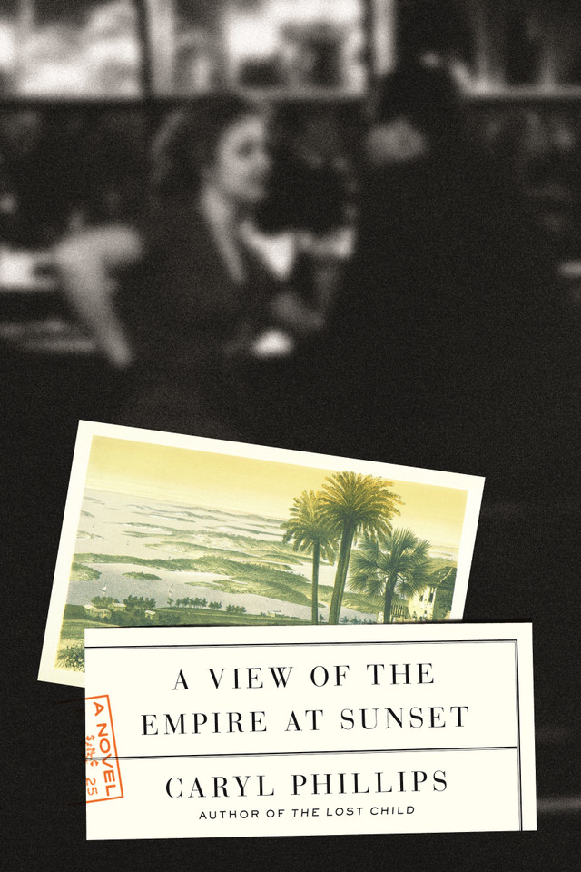 A View of the Empire at Sunset: A Novel book cover by Caryl Phillips