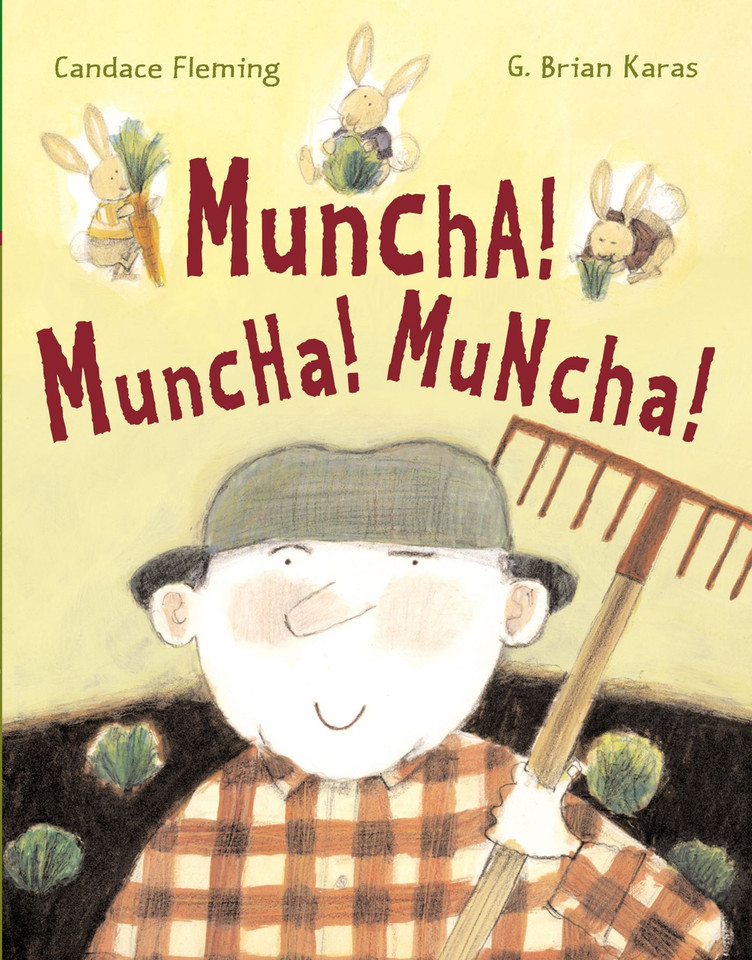 Muncha! Muncha! Muncha! book cover by Candace Fleming