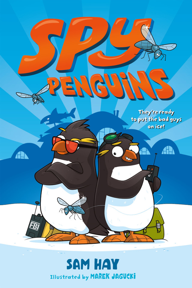 Spy Penguins (Spy Penguins #1) book cover by Sam Hay
