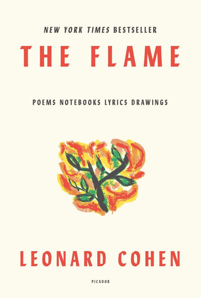 The Flame: Poems Notebooks Lyrics Drawings book cover by Leonard Cohen