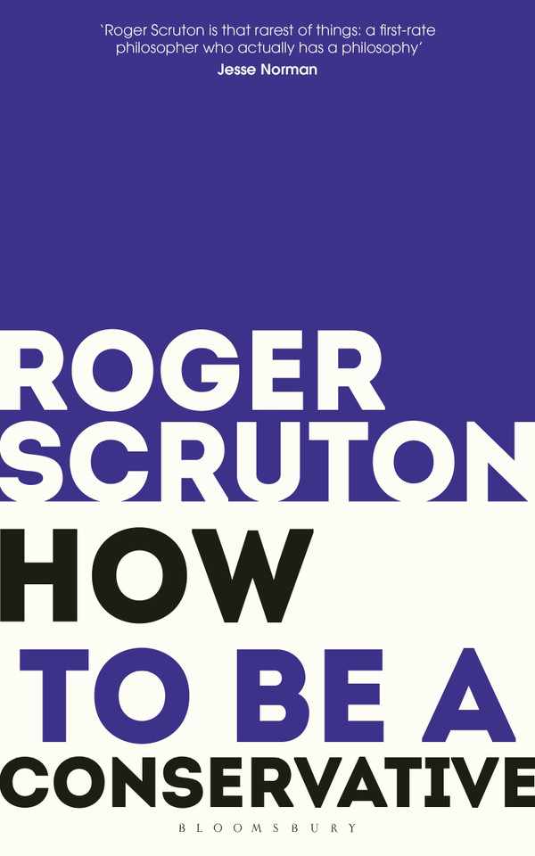 How to be a conservative book cover by Roger Scruton