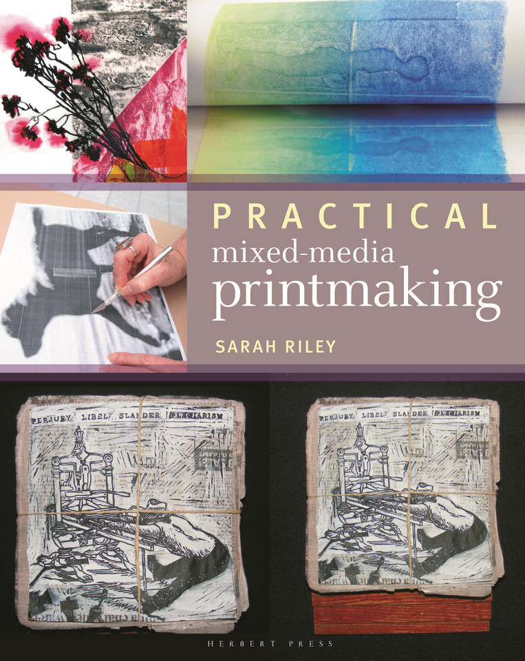 Practical Mixed-Media Printmaking book cover by Sarah Riley