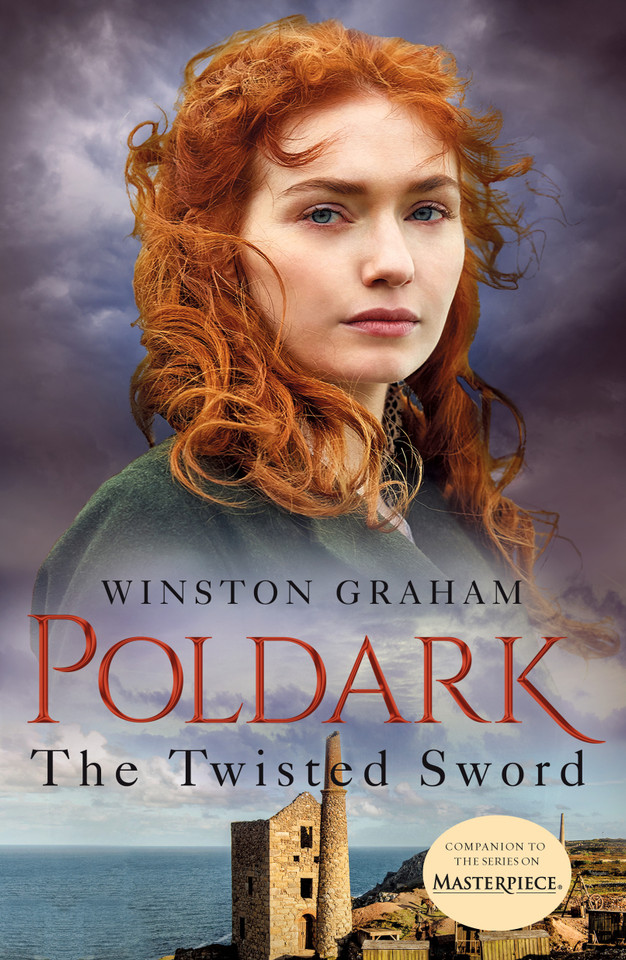 The Twisted Sword: A Novel of Cornwall, 1815 (Poldark #11) book cover by Winston Graham