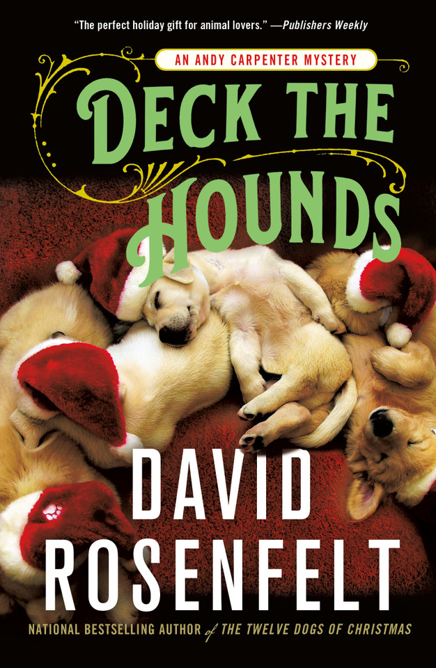 Deck the Hounds: An Andy Carpenter Mystery book cover by David Rosenfelt
