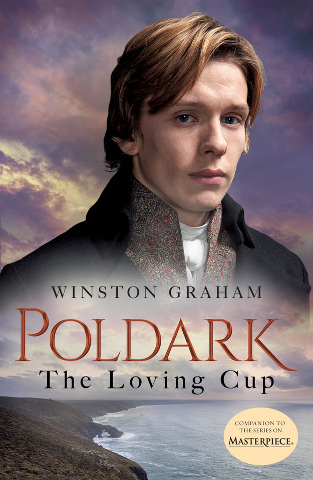 The Loving Cup: A Novel of Cornwall, 1813-1815 (Poldark #10) book cover by Winston Graham