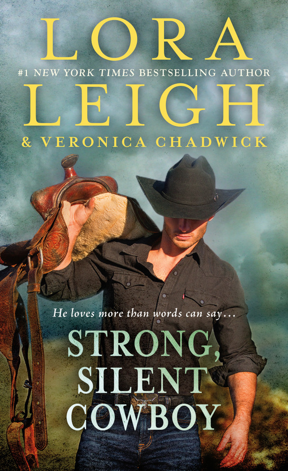 Strong, Silent Cowboy: A Moving Violations Novel (Moving Violations #2) book cover by Lora Leigh, Veronica Chadwick