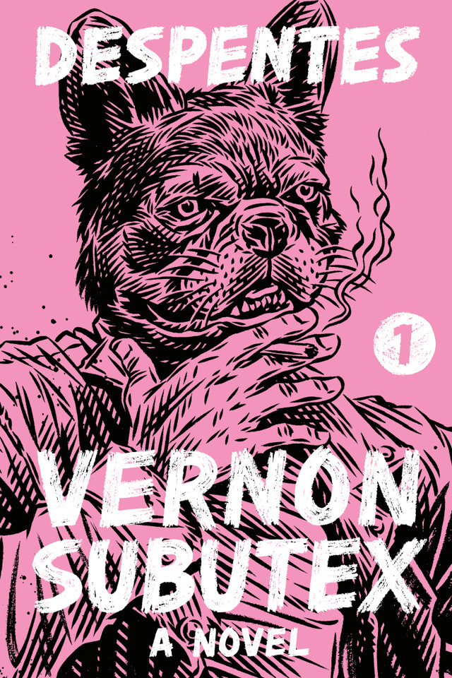 Vernon Subutex 1: A Novel (Vernon Subutex #1) book cover by Virginie Despentes