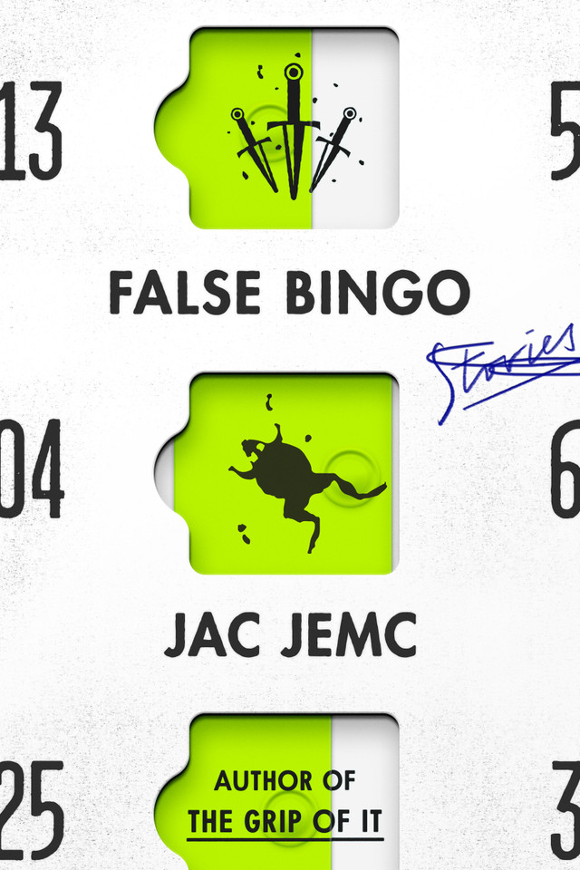 False Bingo: Stories book cover by Jac Jemc
