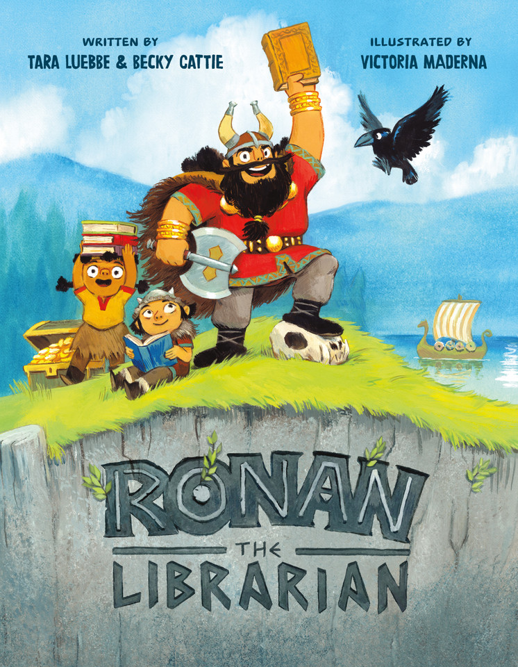 Ronan the Librarian book cover by Tara Luebbe, Becky Cattie