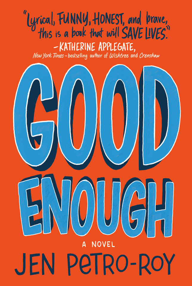 Good Enough: A Novel book cover by Jen Petro-Roy