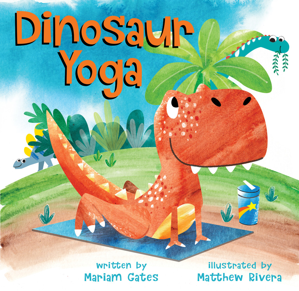Dinosaur Yoga book cover by Mariam Gates