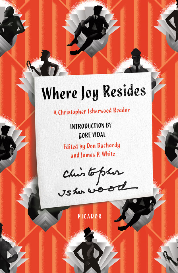 Where Joy Resides: A Christopher Isherwood Reader book cover by Christopher Isherwood