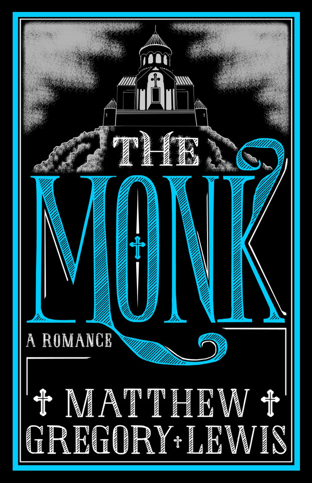 The Monk: Annotated Edition book cover by Matthew Gregory Lewis