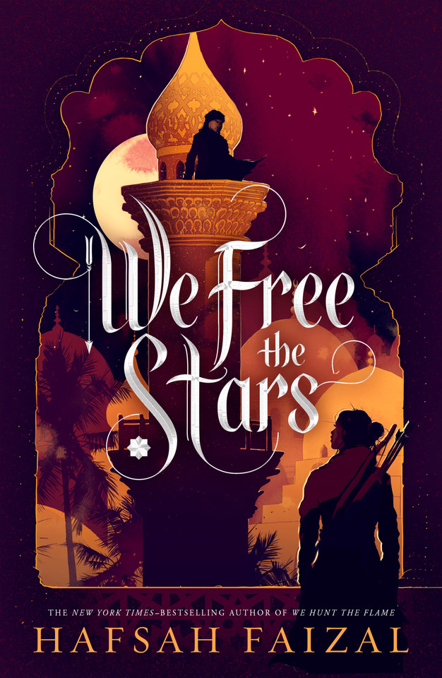 We Free the Stars (Sands of Arawiya #2) book cover by Hafsah Faizal