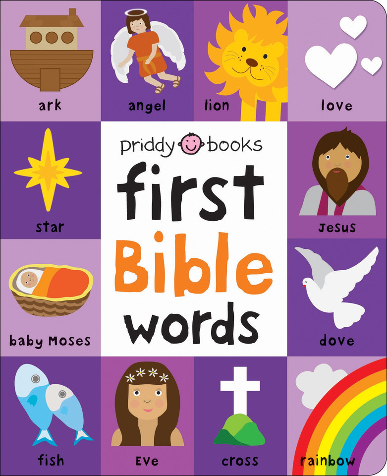 First 100 Bible Words: A padded book—perfect for little hands to hold (First 100) book cover by Roger Priddy, Priddy Books