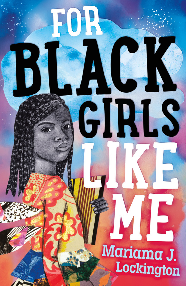 For Black Girls Like Me book cover by Mariama J. Lockington