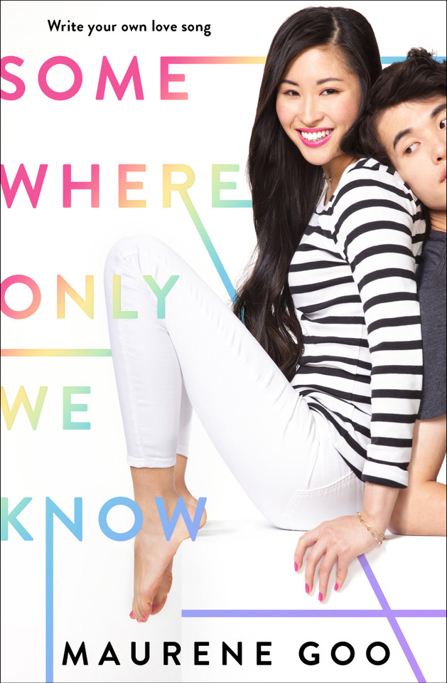 Somewhere Only We Know book cover by Maurene Goo