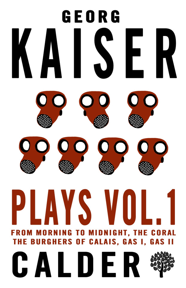 Plays Volume 1 book cover by Georg Kaiser
