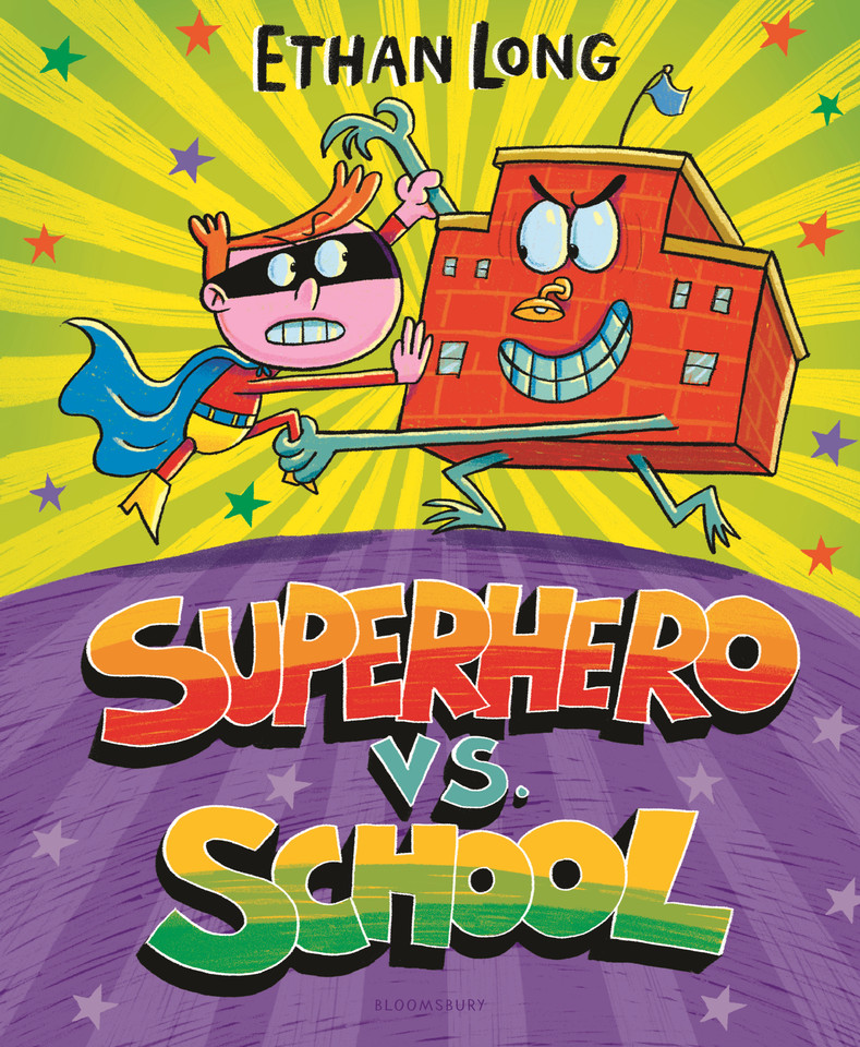 Superhero vs. School book cover by Ethan Long