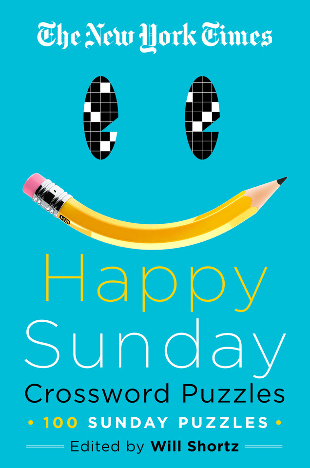 The New York Times Happy Sunday Crossword Puzzles: 100 Sunday Puzzles book cover by The New York Times