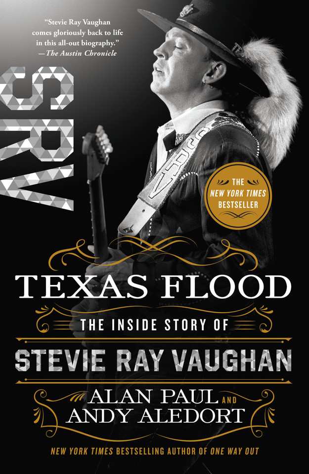 Texas Flood: The Inside Story of Stevie Ray Vaughan book cover by Alan Paul, Andy Aledort