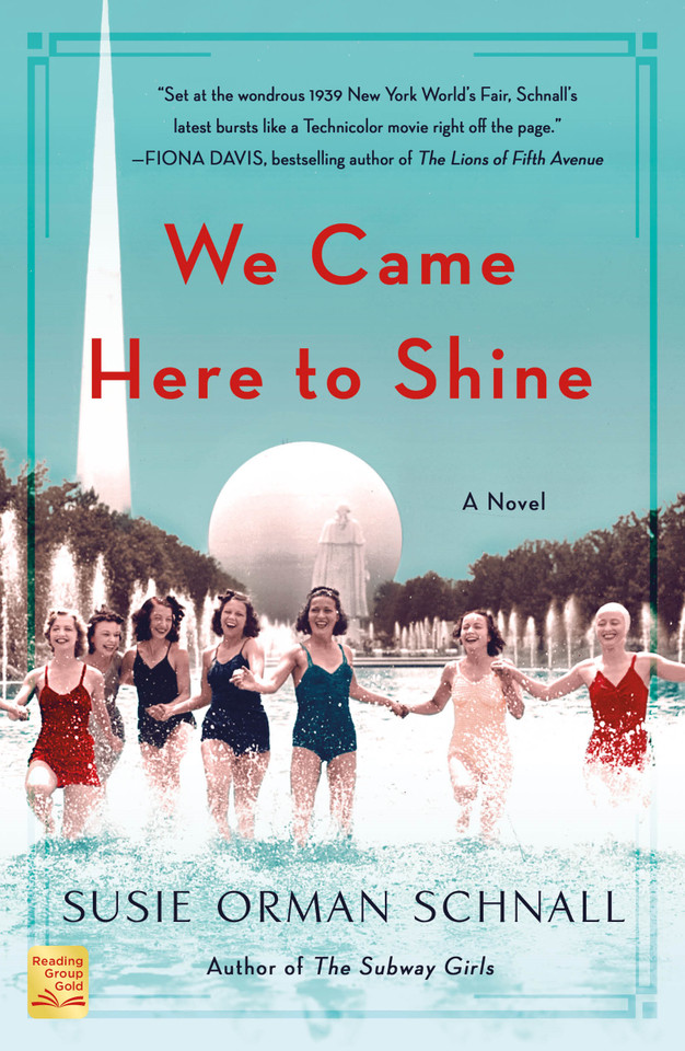 We Came Here to Shine: A Novel book cover by Susie Orman Schnall