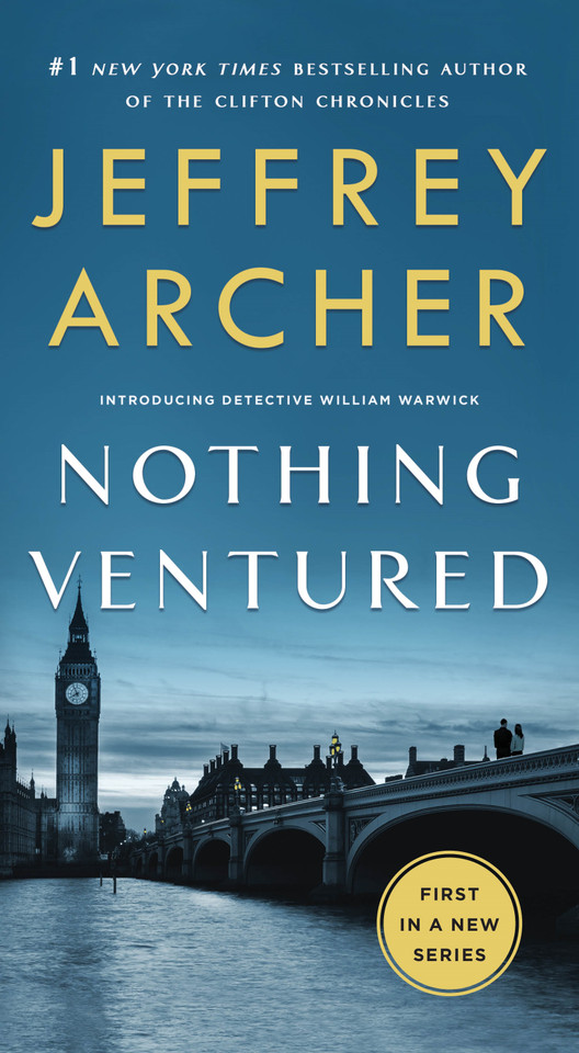 Nothing Ventured (William Warwick Novels #1) book cover by Jeffrey Archer
