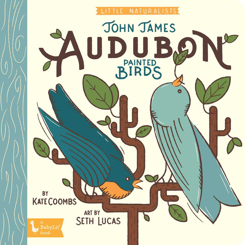 Little Naturalists: John James Audubon Painted Birds (Little Naturalist) book cover by Kate Coombs