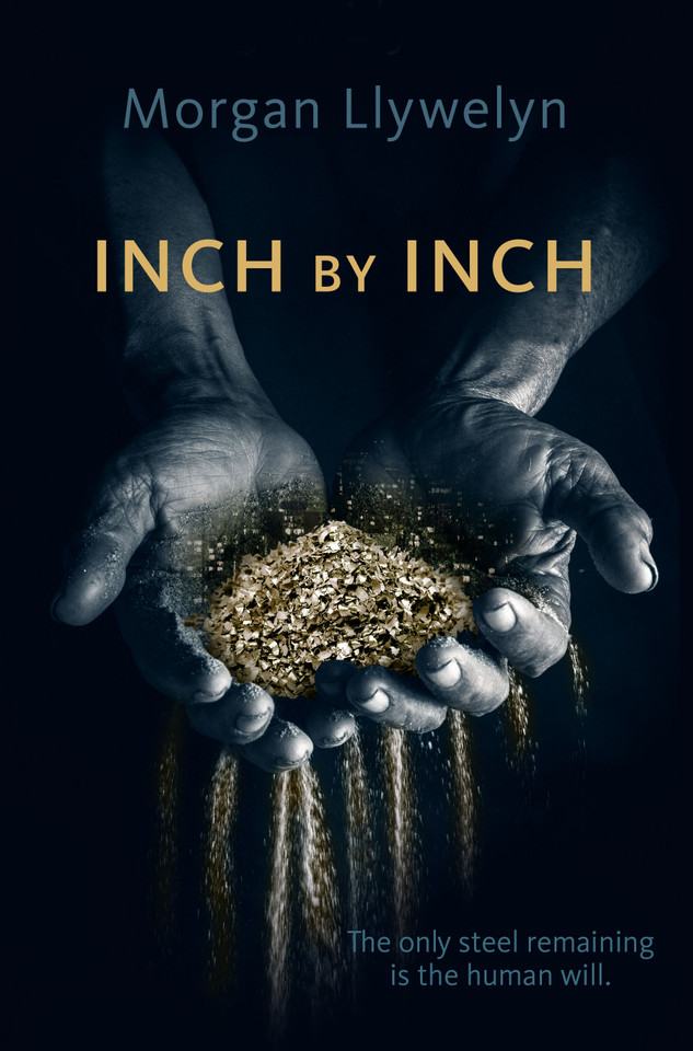 Inch by Inch: Book Two Step by Step (Step by Step #2) book cover by Morgan Llywelyn