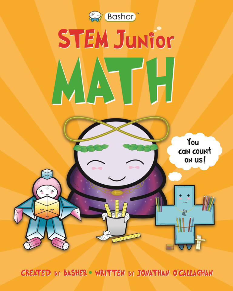 Basher STEM Junior: Math (Basher STEM Junior) book cover by Jonathan O'Callaghan