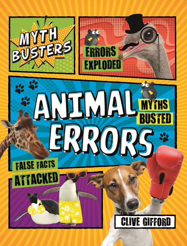 Mythbusters: Animal Errors (Think Again!) book cover by Clive Gifford