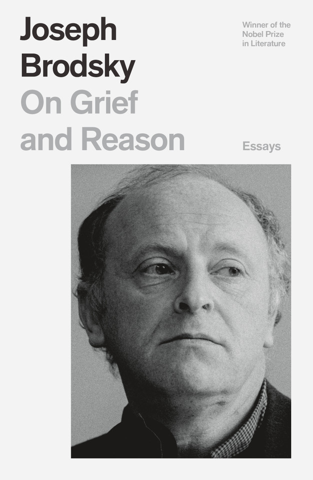 On Grief and Reason: Essays (FSG Classics) book cover by Joseph Brodsky