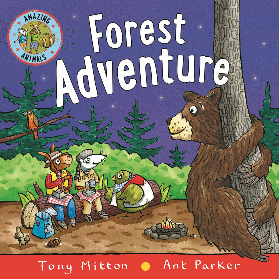 Amazing Animals: Forest Adventure (Amazing Animals) book cover by Tony Mitton