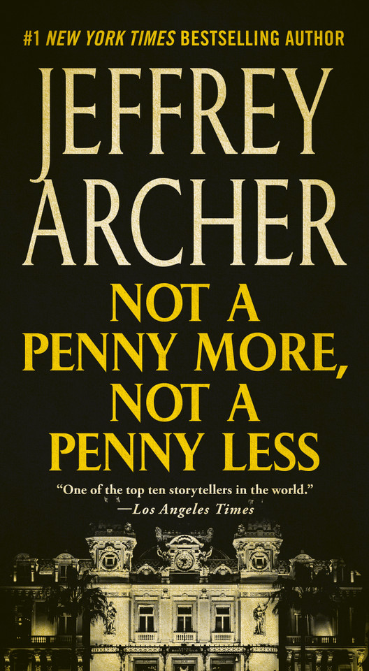 Not a Penny More, Not a Penny Less book cover by Jeffrey Archer