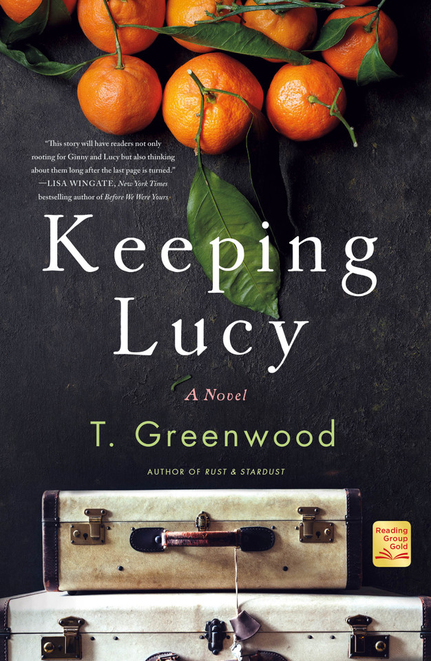 Keeping Lucy: A Novel book cover by T. Greenwood