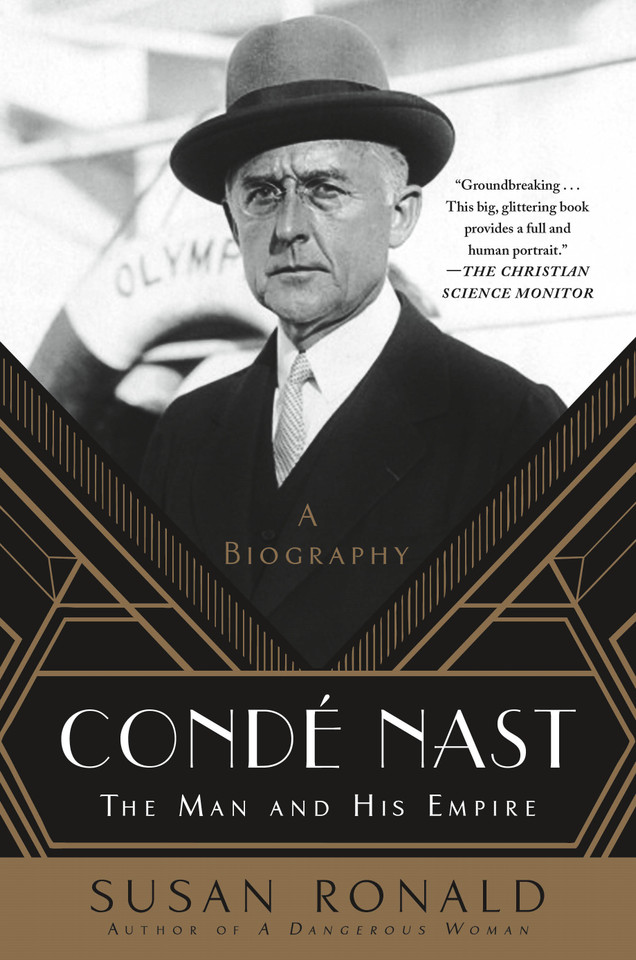 Condé Nast: The Man and His Empire -- A Biography book cover by Susan Ronald