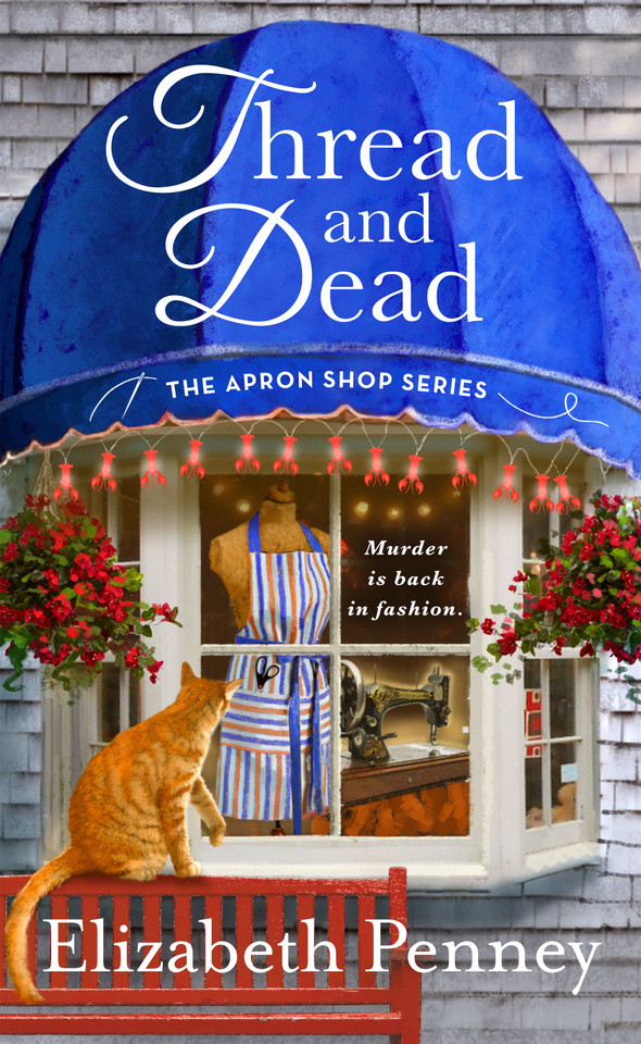 Thread and Dead: The Apron Shop Series (Apron Shop Series #2) [9781250257970]