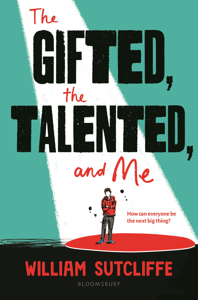 The Gifted, the Talented, and Me book cover by William Sutcliffe
