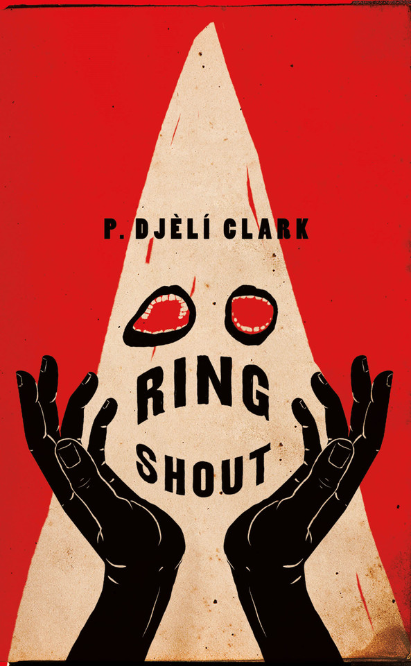 Ring Shout book cover by P. Djèlí Clark