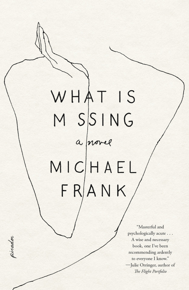 What Is Missing: A Novel book cover by Michael Frank