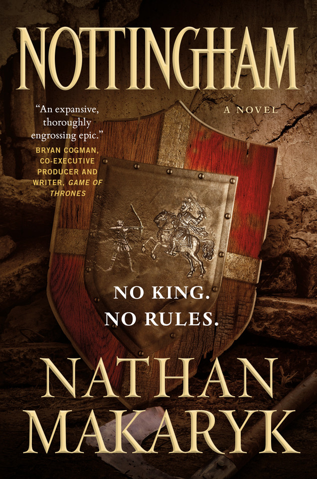Nottingham: A Novel (Nottingham #1) book cover by Nathan Makaryk