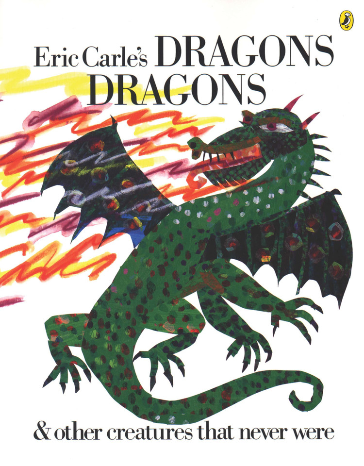 Eric Carle's Dragons, Dragons book cover by Eric Carle