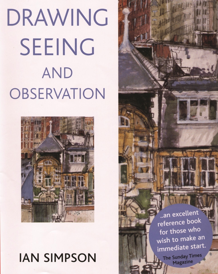 Drawing, Seeing and Observation book cover by Ian Simpson